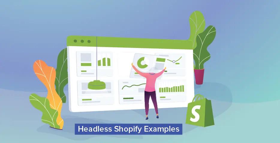 Best Headless Shopify Examples