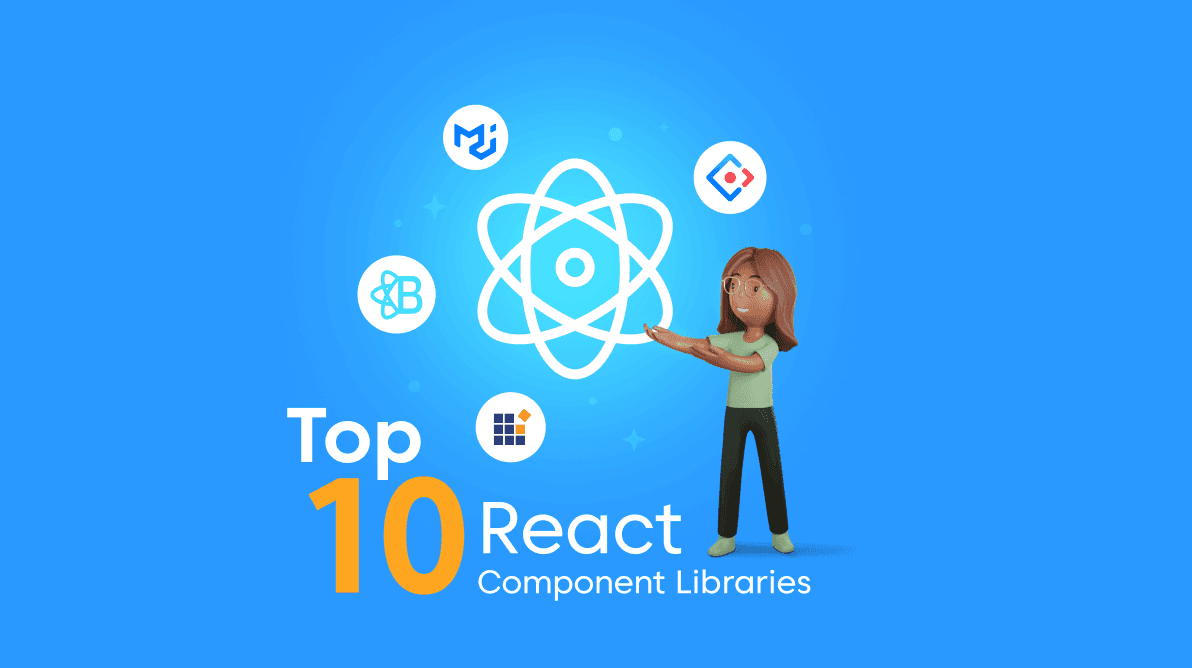 Top Ten React Component Libraries
